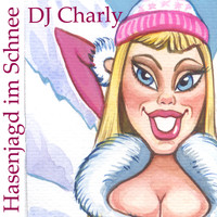 DJ Charly - Hasenjagd im Schnee