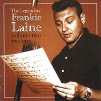 Frankie Laine - Legendary Frankie Laine Vol 2