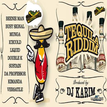 Various Artists - Tequila Riddim