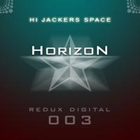 Hi-Jackers Space - Horizon