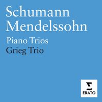 Grieg Trio - Mendelssohn & Schumann - Piano Trios