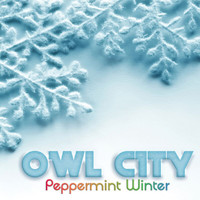 Owl City - Peppermint Winter