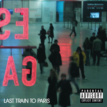Diddy - Dirty Money - Last Train To Paris (Deluxe [Explicit])