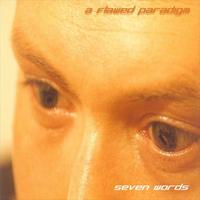 Seven Words - a flawed paradigm
