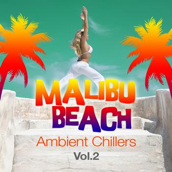 Various Artists - Malibu Beach Ambient Chillers, Vol.2 (Global Chill Out and Erotic Lounge Pearls)