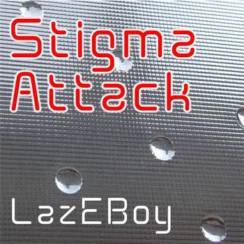 LazEboy - Stigma Attack