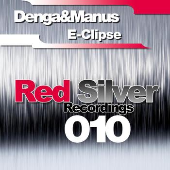 Denga, Manus - E-Clipse