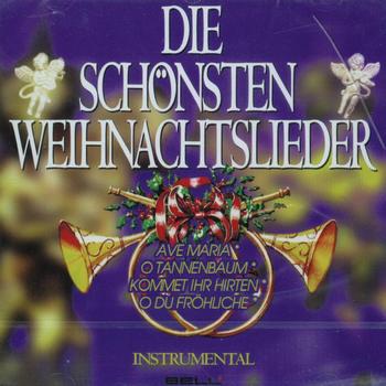 Various Artists - Die schönsten Weihnachtslieder - Instrumental