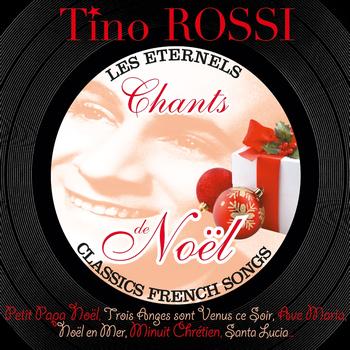 Tino Rossi - Chants de Noël (Best Classic French Christmas Songs)