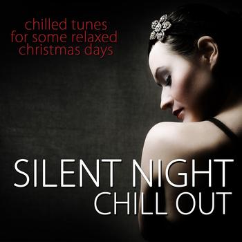 Various Artists - Silent Night Chill Out
