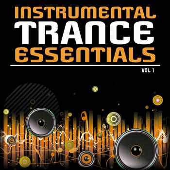 Various Artists - Instrumental Trance Essentials, Vol. 1