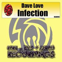 Dave Love - Infection