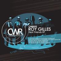 Roy Gilles - Feat Friends EP