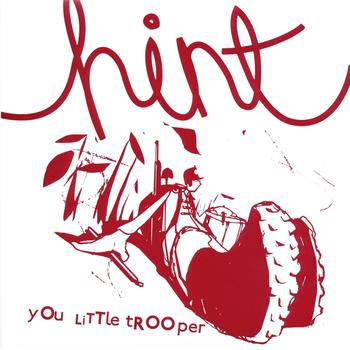 Hint - You Little Trooper