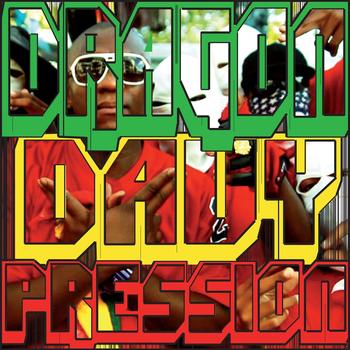 Dragon Davy - Pression