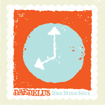Daedelus - Hours Minutes Seconds