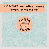 Mr. Scruff - Music Takes Me Up