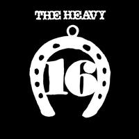 The Heavy - Sixteen