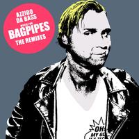 Azzido Da Bass - Music for Bagpipes (The Remixes)
