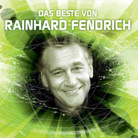 Rainhard Fendrich - Das Beste von Rainhard Fendrich