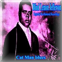 Blind Lemon Jefferson - Cat Man Blues
