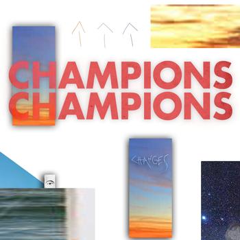 Champions - Changes