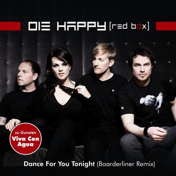 Die Happy - Dance for You Tonight