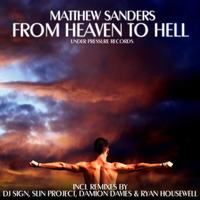 Matthew Sanders - From Heaven to Hell