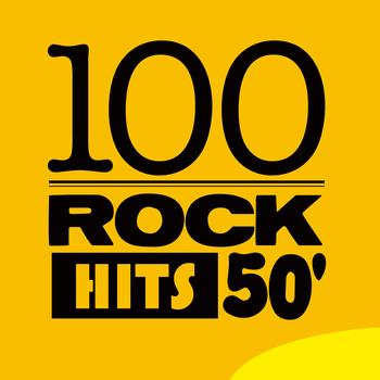 Various Artists - 100 Rock Hits 50'
