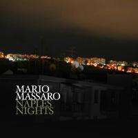 Mario Massaro - Naples Nights