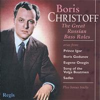 Boris Christoff - Boris Christoff - The Great Russian Bass Roles