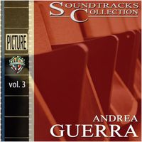 Andrea Guerra - Soundtracks Collection - Vol. 3