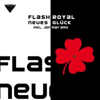 Flash Royal - Neues Glück