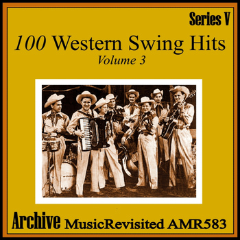 Various Artists - 100 Western Swing Hits, Part 3
