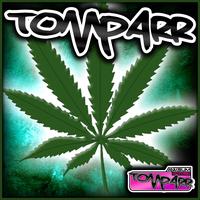 Tom Parr - Chronic Gin'n'Tonic