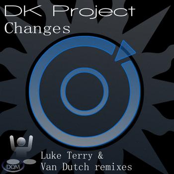 DK Project - Changes (Original Mix)