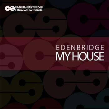 Edenbridge - My House