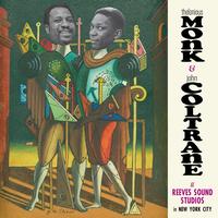 Thelonious Monk, John Coltrane - The 1957 Sessions
