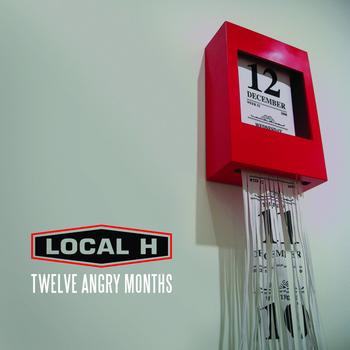 Local H - 12 Angry Months
