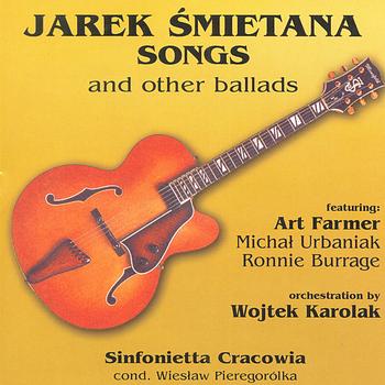 Jarek Smietana - Songs And Other Ballads