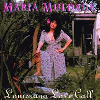 Maria Muldaur - Louisiana Love Call