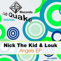 Nick The Kid, Louk - Angels E.P.