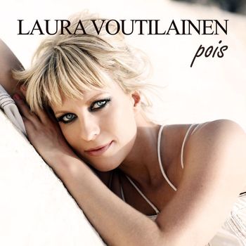 Laura Voutilainen - Pois