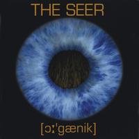 The Seer - Organic