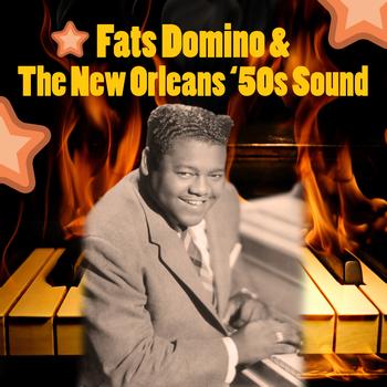 Various Artists - Fats Domino & The New Orleans '50s Sound