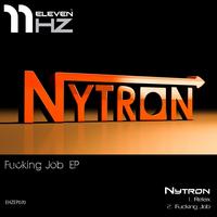 Nytron - Fucking Job EP