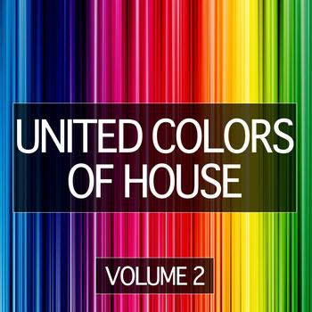 Various Artists - United Colors of House, Vol. 2