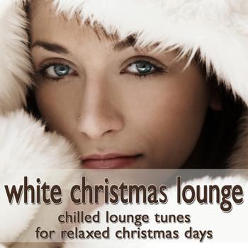 Various Artists - White Christmas Lounge