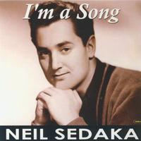 Neil Sedaka - I'm a Song