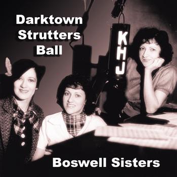 Boswell Sisters - Darktown Strutters Ball